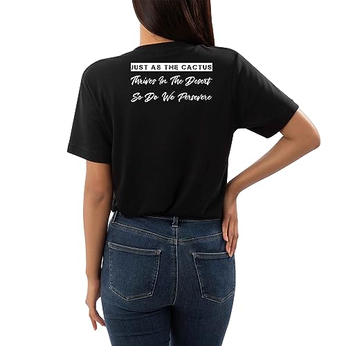 Native American Inspirational Quote Gift For Men & Women, Perfect Present For Grandparent - Just As The Cactus Thrives In The Desert So Do We Persevere Black Men Women Black T-shirt