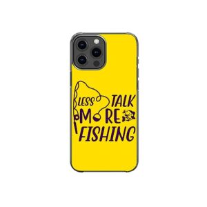 less talk more fishing funny sarcastic fishing lover unique pattern art design anti-fall and shockproof gift iphone case (iphone 5c)