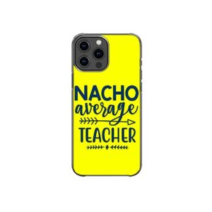 nacho average teacher sarcastic pattern art design anti-fall and shockproof gift iphone case (iphone 11)