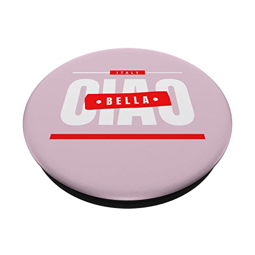 Ciao Bella Italian Quote Cool Design Retro PopSockets Swappable PopGrip