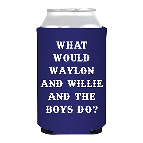 Southern Roots Theme Can Cooler, US Made, 12 oz Sleeves for Soda, Beer, Seltzer, Beverages (single) (What Would Waylon and Willie and The Boys Do, Royal Blue w/ White Lettering, Foam) | Sip Hip Hooray