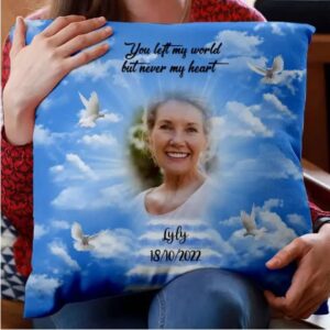 personalized in loving memory of you left my world but never heart square pillow sympathy gifts for loss mom dad custom names photo memorial cushion sofa on anniversary death, multi color