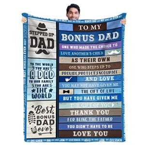 sixftop best bonus dad blanket gifts from daughter son in law step dad fathers day birthday gifts | to bonus dad gifts | christmas bday presents for father in law throw blanket 50” x 60"