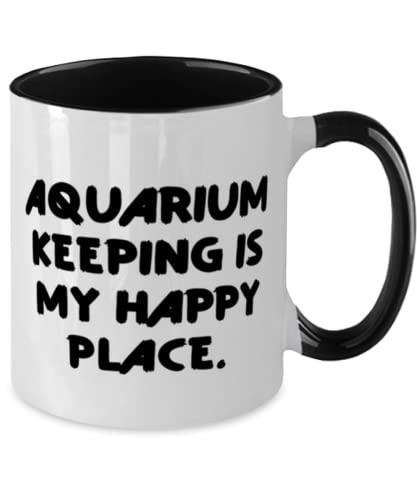 Special Aquarium Keeping Two Tone 11oz Mug, Aquarium Keeping is My Happy Place, Cheap for Friends, Holiday