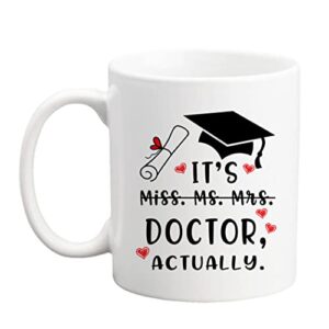 qsavet funny doctor gift mug, it's miss ms mrs dr actually mug, dr mug, phd graduation mug, doctorate degree mug, doctor mug, phd mug, novelty coffee mug for coworker, friends, students - 11oz (dr)