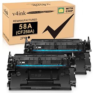 v4ink cf258a (with chip) remanufactured toner cartridge replacement for hp 58a cf258a 58x cf258x toner cartridge high yield for hp pro m404dn m404n m404dw m406dn mfp m428fdn m428fdw m428dw m430f(2pk)