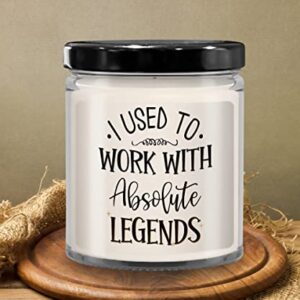 The Improper Mug I Used to Work with Absolute Legends Candle Funny Retirement Ideas for Coworker Boss Leaving New Job Work Friend 9 Oz. Vanilla Scented Soy Wax