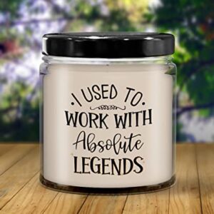 The Improper Mug I Used to Work with Absolute Legends Candle Funny Retirement Ideas for Coworker Boss Leaving New Job Work Friend 9 Oz. Vanilla Scented Soy Wax