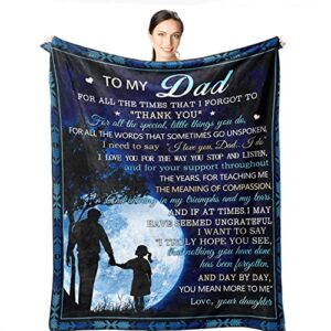 wisegem dad gifts from daughter - dad blanket from daughter 50"x40" - birthday gifts for daddy - gifts for dad who wants nothing - father gifts - best dad ever present ideas