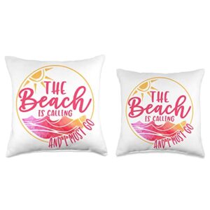 Summer Vacation Beach Is Calling Sunset The Beach is Calling and I Must Go Funny Summer Vacation Throw Pillow, 18x18, Multicolor