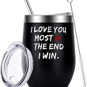 OEAGO Valentines Day Gifts for Him Her Men Women Funny Cups Wine Black Tumbler with Lid I Love You Most The End I Win Anniversary Christmas Birthday Gifts for Husband Boyfriend Girlfriend Wife