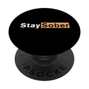 stay sober popsockets swappable popgrip