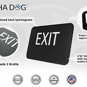 ALPHA DOG Tactile Exit Sign with Braille - ADA Compliant Exit Sign with Grade 2 Contracted Braille and Raised Text, 3x5 inch, UV Stable for Indoor or Outdoor Use, Easy Installation, Made in the USA