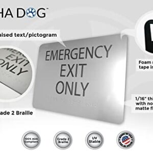 ALPHA DOG Emergency Exit Only Sign with Braille - ADA Compliant Tactile Exit Sign with Grade 2 Contracted Braille and Raised Text, 6x9 inch, UV Stable for Indoor or Outdoor Use, Made in the USA