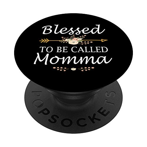 Blessed To Be Called Momma Christmas Gifts PopSockets Grip and Stand for Phones and Tablets