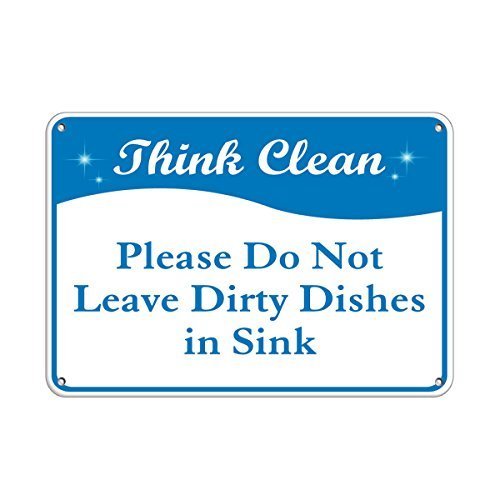 Vincenicy Metal Sign Great Aluminum Tin Sign Think Clean Please Do Not Leave Dirty Dishes in Sink 8 X 12 Inch