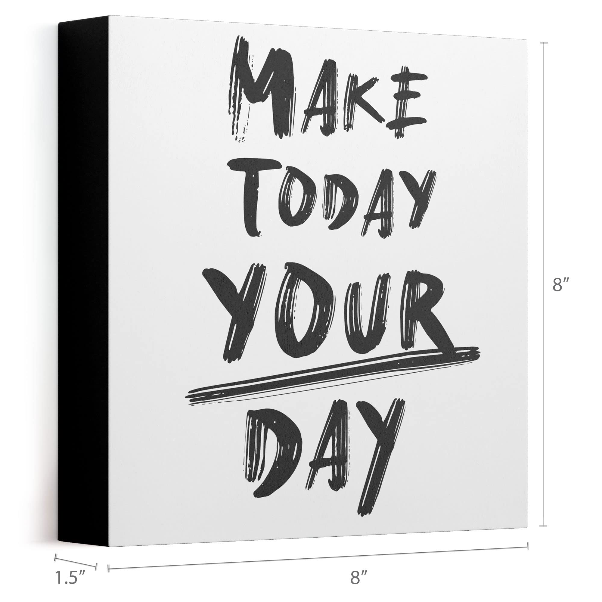 Modern Market Make Today Your Day Wooden Box Sign Inspirational Motivational Quote Home Decor Sign with Sayings 8” x 8”