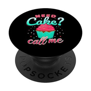 need cake call me decorator cupcake baker food chef business popsockets popgrip: swappable grip for phones & tablets
