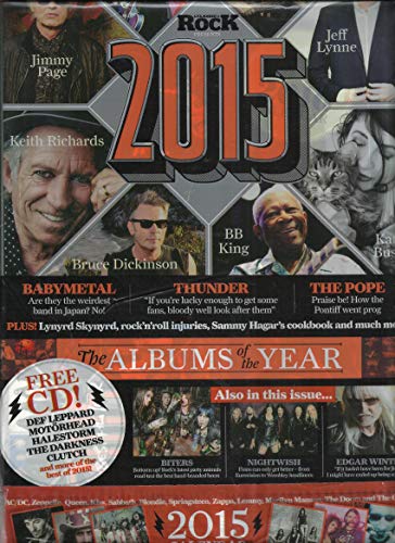 CLASSIC ROCK MAGAZINE, 2015 THE BEST OF THE YEAR JANUARY, 201 ISSUE NO.218 FREE CD INCLUDED ( PLEASE NOTE: ALL THESE MAGAZINES ARE PET & SMOKE FREE MAGAZINES. NO ADDRESS LABEL. (SINGLE ISSUE MAGAZINE.)