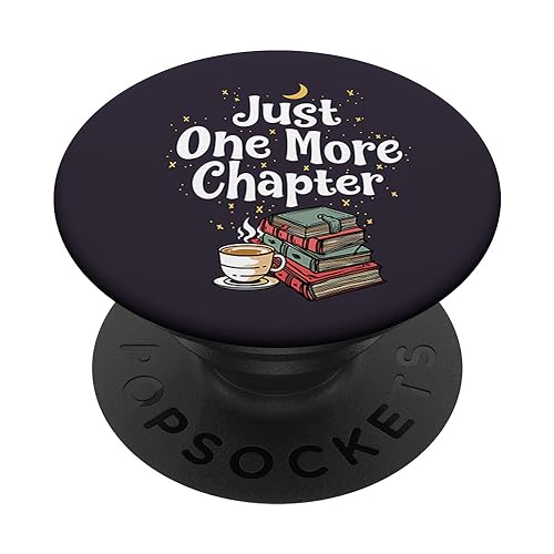 One More Chapter Book Lover Bookworm Book Club Lover PopSockets PopGrip: Swappable Grip for Phones & Tablets PopSockets Standard PopGrip