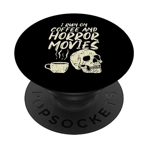 I Run Coffee Horror Movies Skull Skeleton Fun Halloween 2020 PopSockets Standard PopGrip