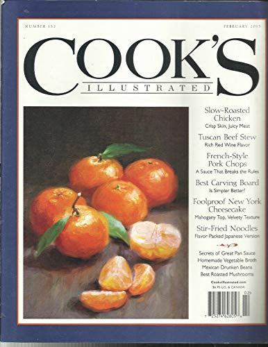 COOK'S ILLUSTRATED MAGAZINE, SLOW ROASTED CHICKEN FEBRUARY, 2015 NUMBER 132