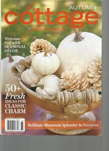 the cottage journal, autumn, 2018, vol.9, issue 4 ~