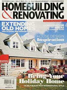 home building & renovating magazine, bring your holiday home^