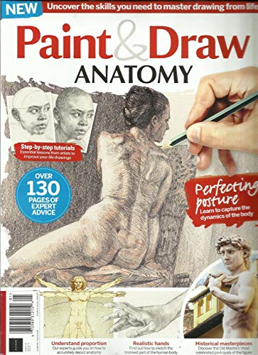 PAINT & DRAW ANATOMY MAGAZINE, OVER 130 PAGES OF EXPERT ADVICE ISSUE, 2019# 1