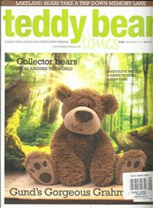 teddy bear times magazine, collectable bears and other furry friends, aug, 2018
