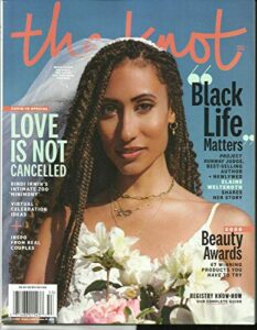 the knot wedding magazine love is not cancelled * black life matters fall, 2020