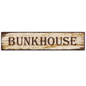 bunkhouse aluminum metal plaque rustic tin sign retro wall decor 4x16 in / 10x40 cm