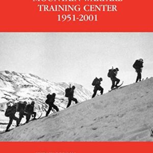 U.s. Marine Corps Mountain Warfare Training Center, 1951-2001