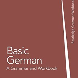 Basic German (Routledge Grammar Workbooks)