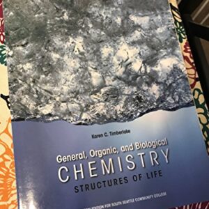 General Organic and Biological Chemistry Structures of Life