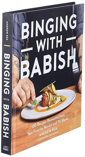 Binging With Babish: 100 Recipes Recreated from Your Favorite Movies and TV Shows