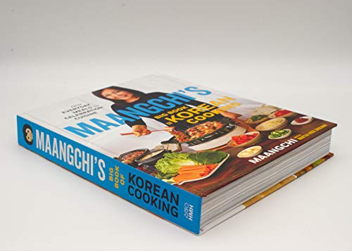 Maangchi's Big Book Of Korean Cooking: From Everyday Meals to Celebration Cuisine