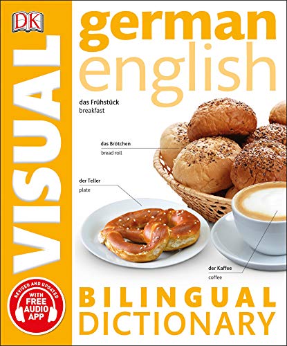 German–English Bilingual Visual Dictionary (DK Bilingual Visual Dictionaries)