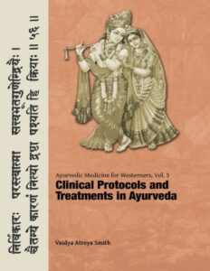 ayurvedic medicine for westerners: clinical protocols & treatments in ayurveda