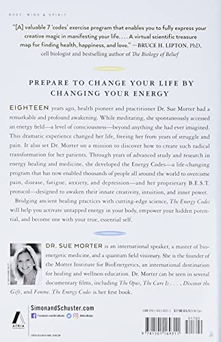 The Energy Codes: The 7-Step System to Awaken Your Spirit, Heal Your Body, and Live Your Best Life