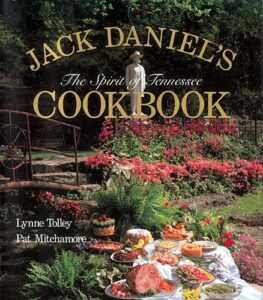 jack daniel's the spirit of tennessee cookbook