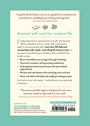The Ayurvedic Self-Care Handbook: Holistic Healing Rituals for Every Day and Season