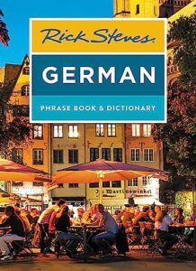 rick steves german phrase book & dictionary (rick steves travel guide)