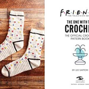 Friends: The One with the Crochet: The Official Crochet Pattern Book