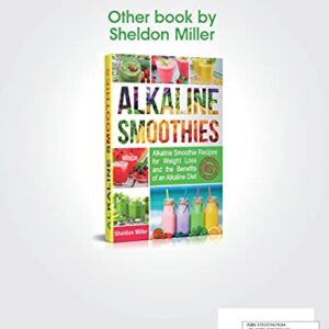 The Healthy Smoothie Cookbook: Breakfast Smoothie, Body Cleansing Smoothies, Digestive Smoothies, Kid-Friendly Smoothies, Low-Fat Smoothies, Best Protein Smoothies, Easy to Make Weight loss Smoothies