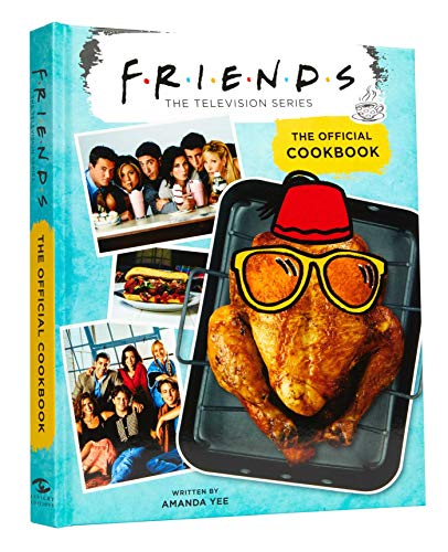 Friends: The Official Cookbook