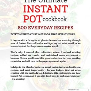 The Ultimate Instant Pot cookbook: Foolproof, Quick & Easy 800 Instant Pot Recipes for Beginners and Advanced Users