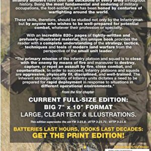 The Official US Army Small Unit Tactics Handbook - Infantry Platoon and Squad: Updated & Expanded, Current Edition - Giant 820+ Pages, Big 7"x10" ... / ATTP 3-21.9) (Carlile Military Library)