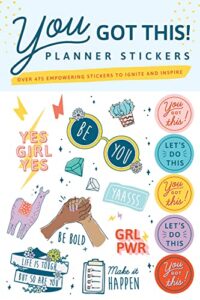 you got this planner stickers: set of 475+ motivational stickers variety pack to ignite and inspire