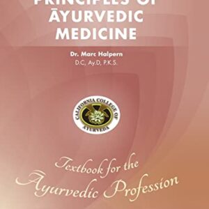 Principles of Ayurvedic Medicine